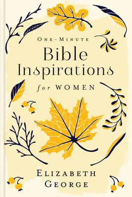 Inspirații biblice de un minut pentru femei - One-Minute Bible Inspirations for Women