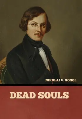 Suflete moarte - Dead Souls