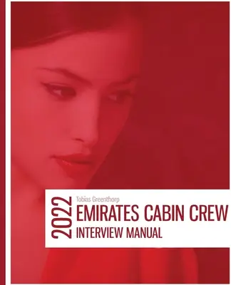 Manualul de interviu al echipajului de cabină Emirates - Emirates Cabin Crew Interview Manual