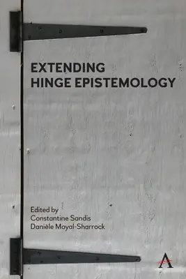 Extinderea epistemologiei articulate - Extending Hinge Epistemology