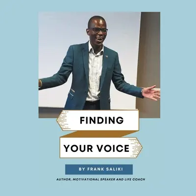 Găsirea vocii tale - Finding Your Voice