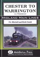 De la Chester la Warrington - Chester to Warrington