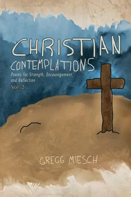 Contemplații creștine Volumul 2 - Christian Contemplations Volume 2