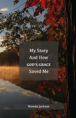 Povestea mea și modul în care harul lui Dumnezeu m-a salvat - My Story and How God's Grace Saved Me