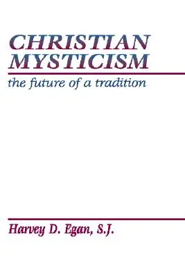 Misticismul creștin - Christian Mysticism