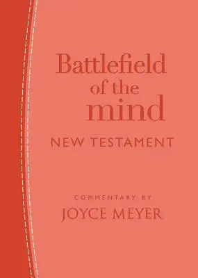 Câmpul de luptă al minții Noul Testament: Coral Leatherluxe(r) - Battlefield of the Mind New Testament: Coral Leatherluxe(r)
