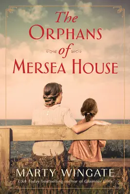 Orfanii de la Mersea House - The Orphans of Mersea House