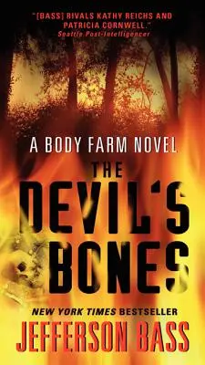 Oasele diavolului (The Devil's Bones) - The Devil's Bones