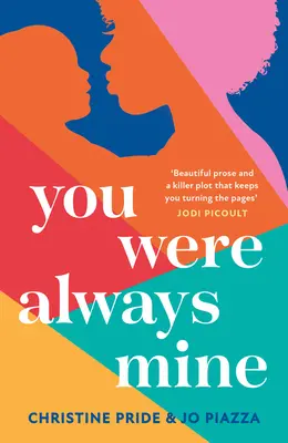 Întotdeauna ai fost a mea - You Were Always Mine