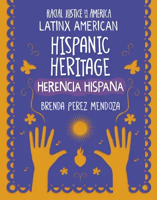 Moștenirea hispanică / Herencia Hispana - Hispanic Heritage / Herencia Hispana