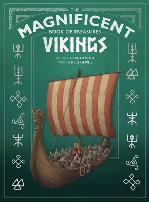 Magnifica carte a comorilor: Vikingii - The Magnificent Book of Treasures: Vikings