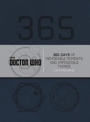 Doctor Who: 365 de zile de momente memorabile și lucruri imposibile - Doctor Who: 365 Days of Memorable Moments and Impossible Things
