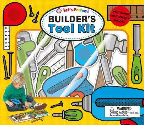 Let's Pretend Builders Tool Kit: Cu carte și piese de puzzle [Cu puzzle] - Let's Pretend Builders Tool Kit: With Book and Puzzle Pieces [With Puzzle]