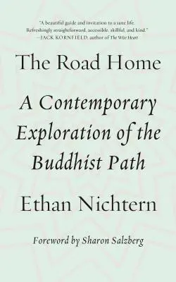 Drumul spre casă: O explorare contemporană a căii budiste - The Road Home: A Contemporary Exploration of the Buddhist Path