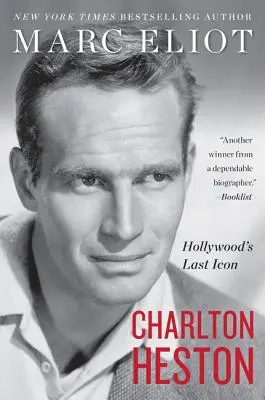 Charlton Heston: ultima icoană a Hollywood-ului - Charlton Heston: Hollywood's Last Icon