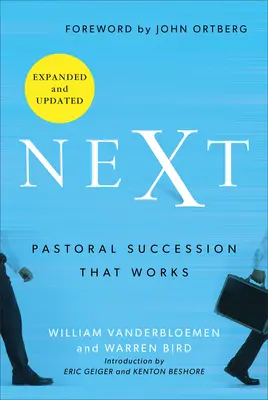 Urmatorul: Succesiunea pastorală care funcționează - Next: Pastoral Succession That Works