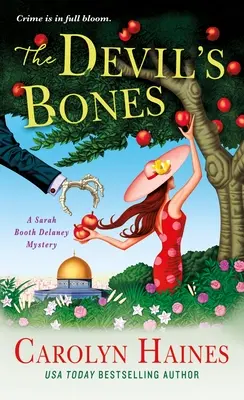 The Devil's Bones: Un mister Sarah Booth Delaney - The Devil's Bones: A Sarah Booth Delaney Mystery