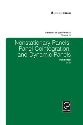 Panourile nestaționare, cointegrarea panourilor și panourile dinamice - Nonstationary Panels, Panel Cointegration, and Dynamic Panels