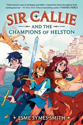 Sir Callie și campionii din Helston - Sir Callie and the Champions of Helston