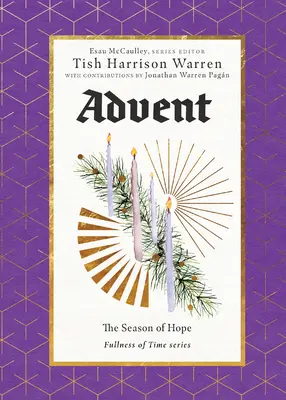 Advent: Sezonul speranței - Advent: The Season of Hope