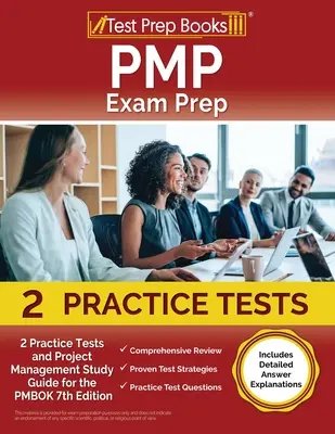 PMP Exam Prep 2023 și 2024: 2 teste practice și Ghid de studiu pentru managementul proiectelor pentru PMBOK ediția a 7-a [include explicații detaliate ale răspunsurilor] - PMP Exam Prep 2023 and 2024: 2 Practice Tests and Project Management Study Guide for the PMBOK 7th Edition [Includes Detailed Answer Explanations]