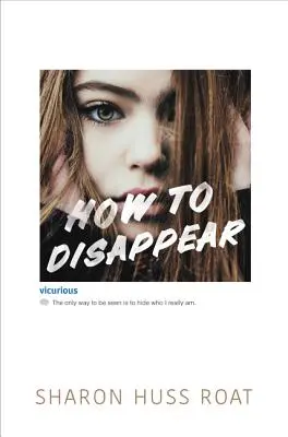 Cum să dispăreți - How to Disappear