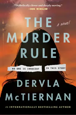 Regula crimei - Un roman - Murder Rule - A Novel