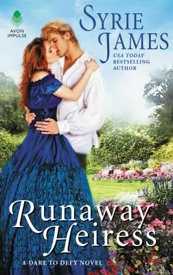 Moștenitoarea fugară - Runaway Heiress