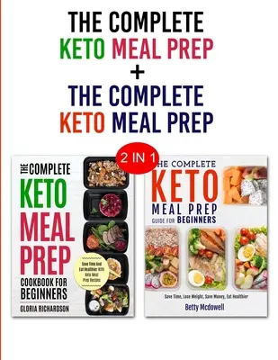 Keto Meal Prep & Keto Meal Prep: 2 în 1 Bundle - Învață cum să pregătești masa astăzi și să devii Keto - Keto Meal Prep & Keto Meal Prep: 2 in 1 Bundle - Learn How To Meal Prep Today and Become Keto