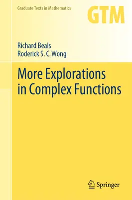 Mai multe explorări în funcții complexe - More Explorations in Complex Functions
