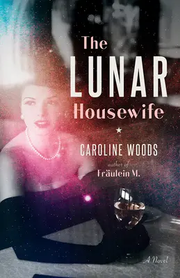 Gospodina lunară (The Lunar Housewife) - The Lunar Housewife
