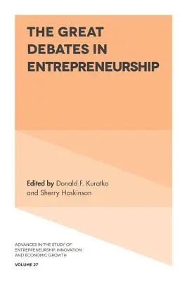 Marile dezbateri în antreprenoriat - The Great Debates in Entrepreneurship