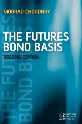 Baza obligațiunilor futures - The Futures Bond Basis