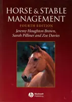 Managementul cailor și al grajdurilor - Horse and Stable Management
