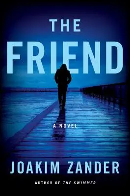 Prietenul - The Friend