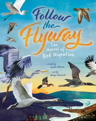 Urmați calea de zbor: Minunea migrației păsărilor - Follow the Flyway: The Marvel of Bird Migration