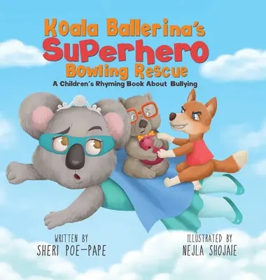 Salvarea de la bowling a super eroinei Koala Ballerina - Koala Ballerina's Superhero Bowling Rescue