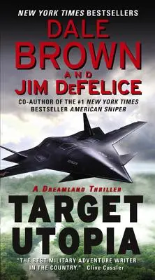 Target Utopia: Un thriller Dreamland - Target Utopia: A Dreamland Thriller