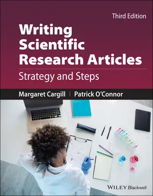 Scrierea articolelor de cercetare științifică: Strategie și pași - Writing Scientific Research Articles: Strategy and Steps