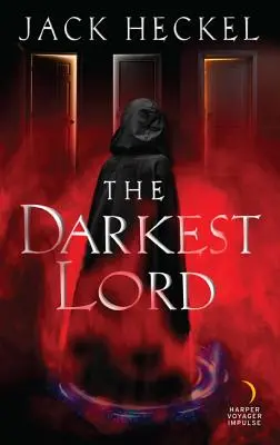 Cel mai întunecat lord - The Darkest Lord