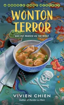 Wonton Terror: Misterul unui magazin de tăiței - Wonton Terror: A Noodle Shop Mystery
