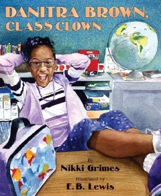 Danitra Brown, clovnul clasei - Danitra Brown, Class Clown