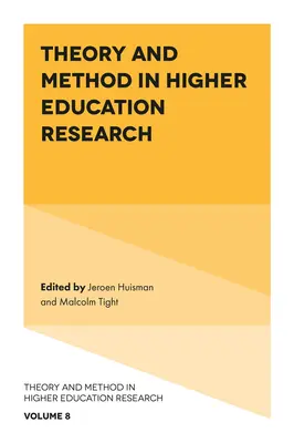 Teoria și metoda în cercetarea învățământului superior - Theory and Method in Higher Education Research