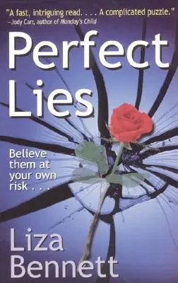 Minciuni perfecte - Perfect Lies