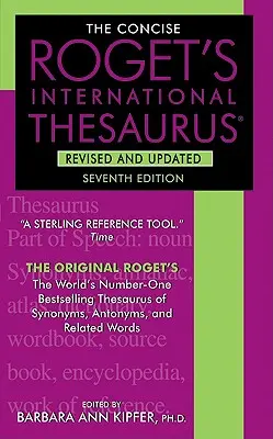 Concise Roget's International Thesaurus - The Concise Roget's International Thesaurus