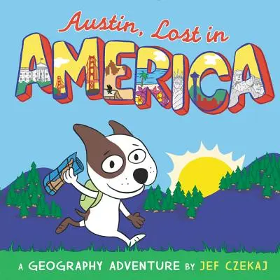 Austin, pierdut în America: O aventură geografică - Austin, Lost in America: A Geography Adventure