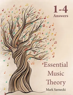 Teoria esențială a muzicii răspunsuri 1-4 - Essential Music Theory Answers 1-4