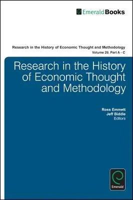 Research in the History of Economic Thought and Methodology: Părțile A - C - Research in the History of Economic Thought and Methodology: Parts A - C