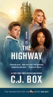The Highway: Un roman Cody Hoyt/Cassie Dewell - The Highway: A Cody Hoyt/Cassie Dewell Novel