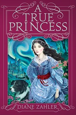O adevărată prințesă - A True Princess